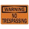Signmission Safety Sign, OSHA Warning, 7" Height, 10" Width, Rigid Plastic, No Trespassing, Landscape OS-WS-P-710-L-19700 - alternate 1